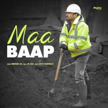 download Maa-Baap Amrinder Gill mp3